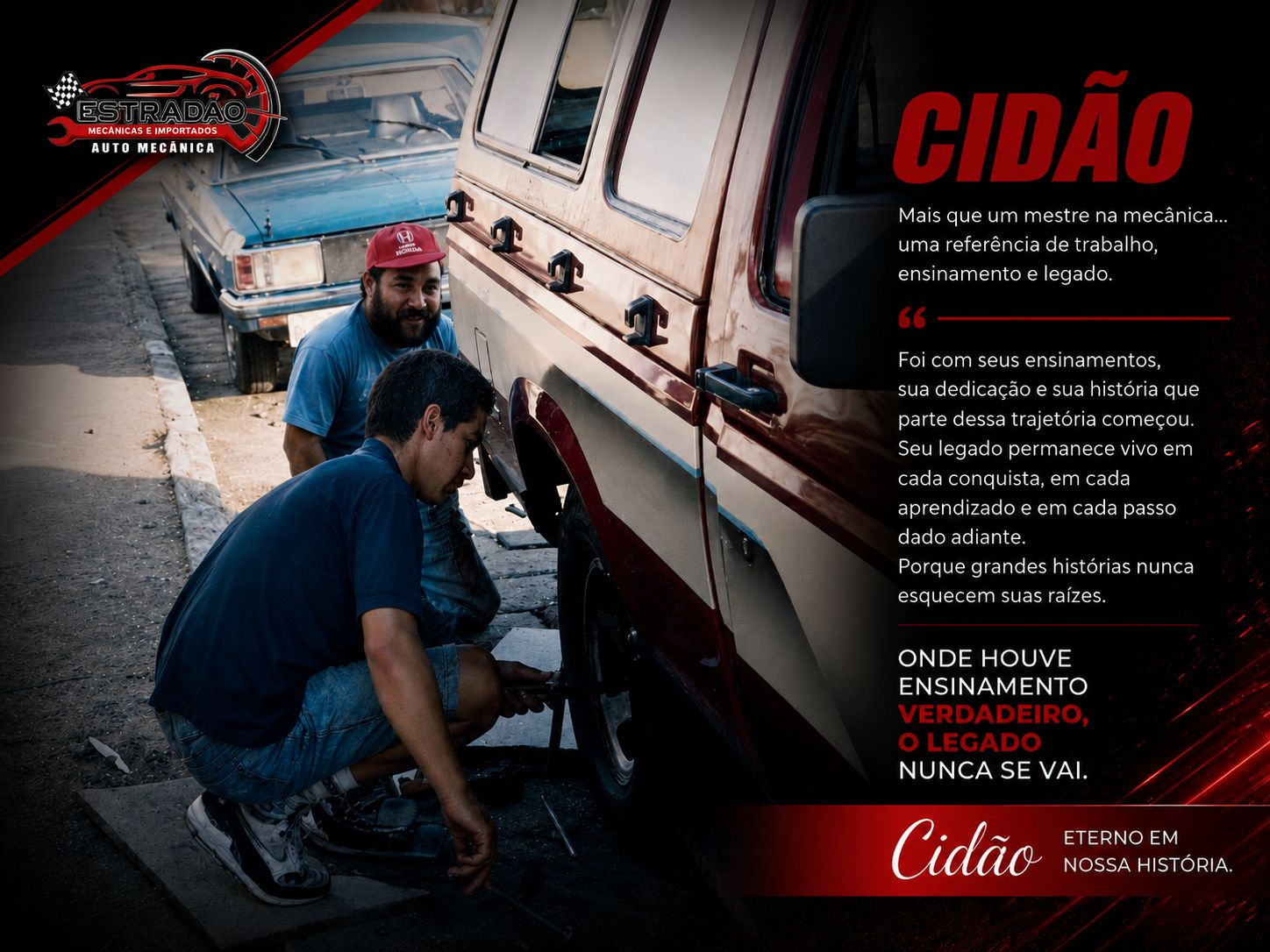 Cidão — mestre, irmão e referência na origem da Auto Mecânica Estradão